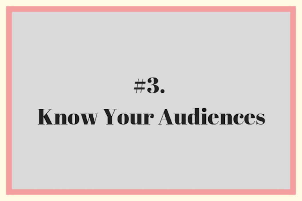 Know Your Audiences 3